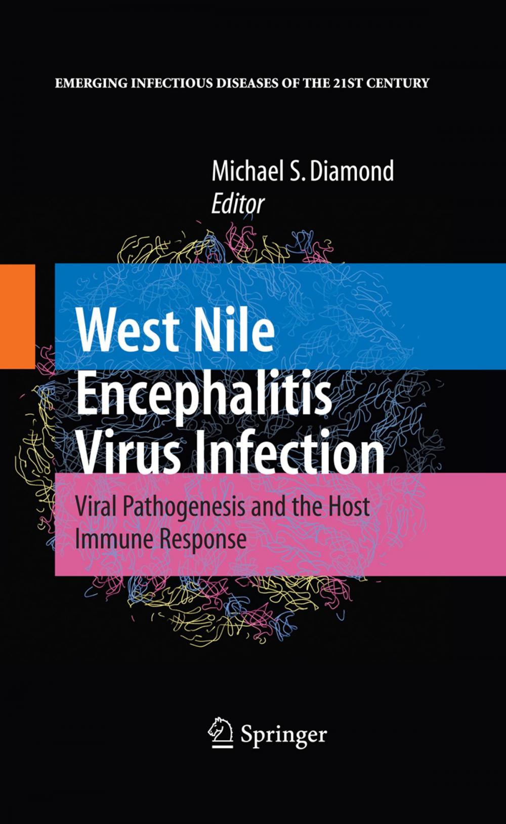 Big bigCover of West Nile Encephalitis Virus Infection