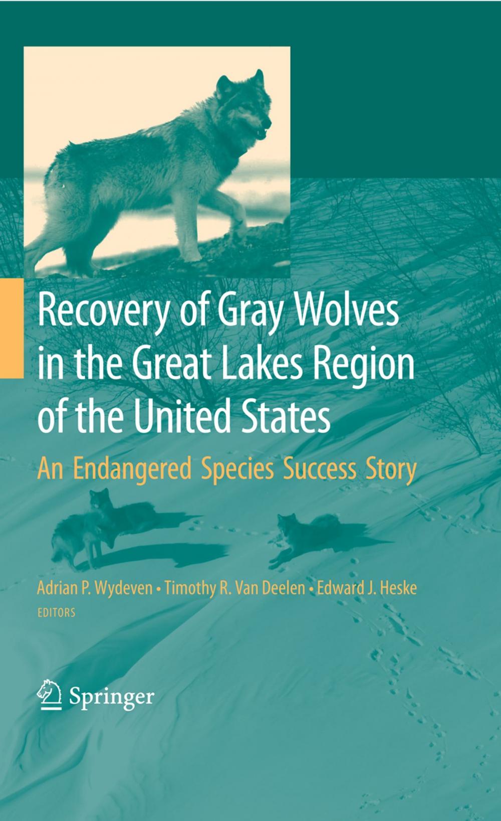 Big bigCover of Recovery of Gray Wolves in the Great Lakes Region of the United States