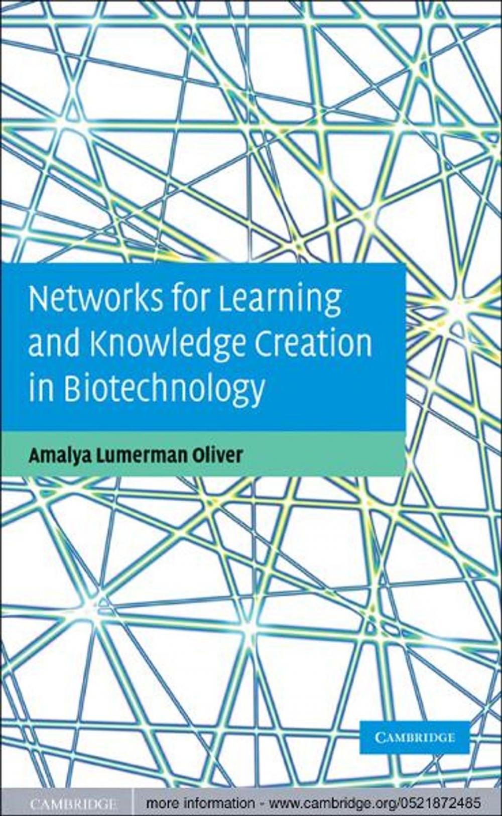 Big bigCover of Networks for Learning and Knowledge Creation in Biotechnology