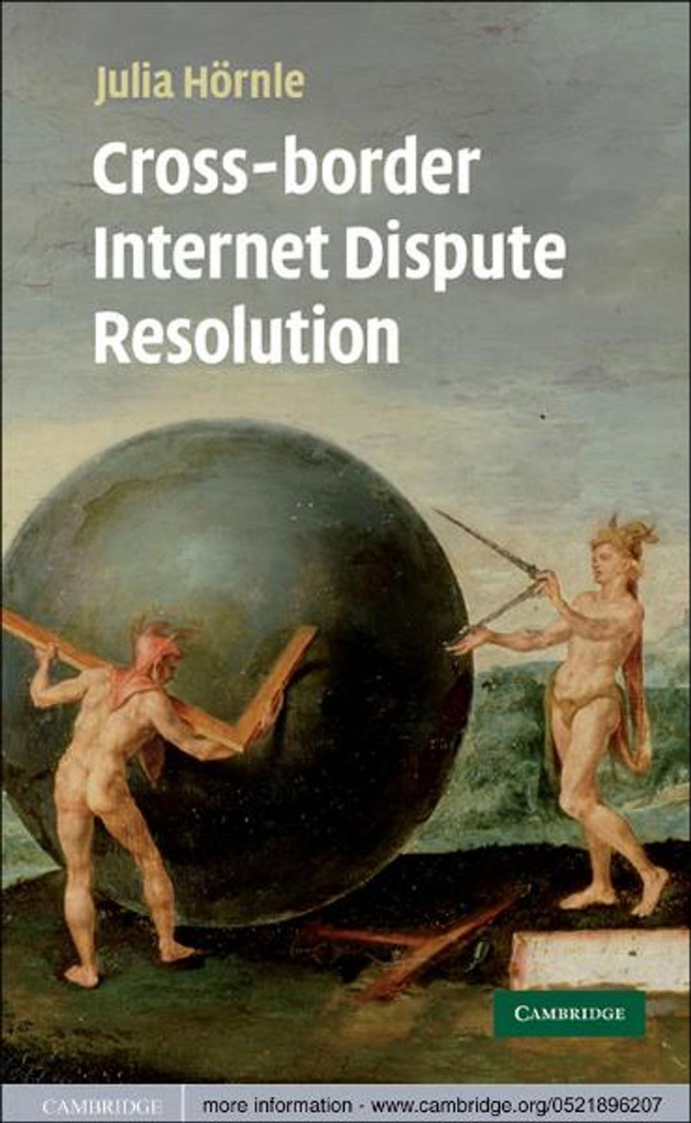 Big bigCover of Cross-border Internet Dispute Resolution