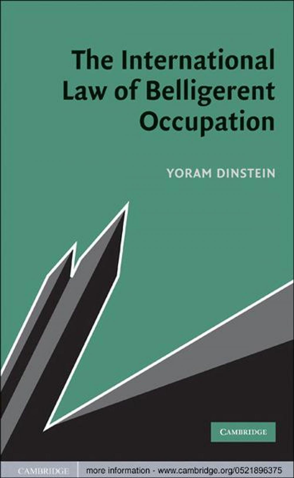 Big bigCover of The International Law of Belligerent Occupation