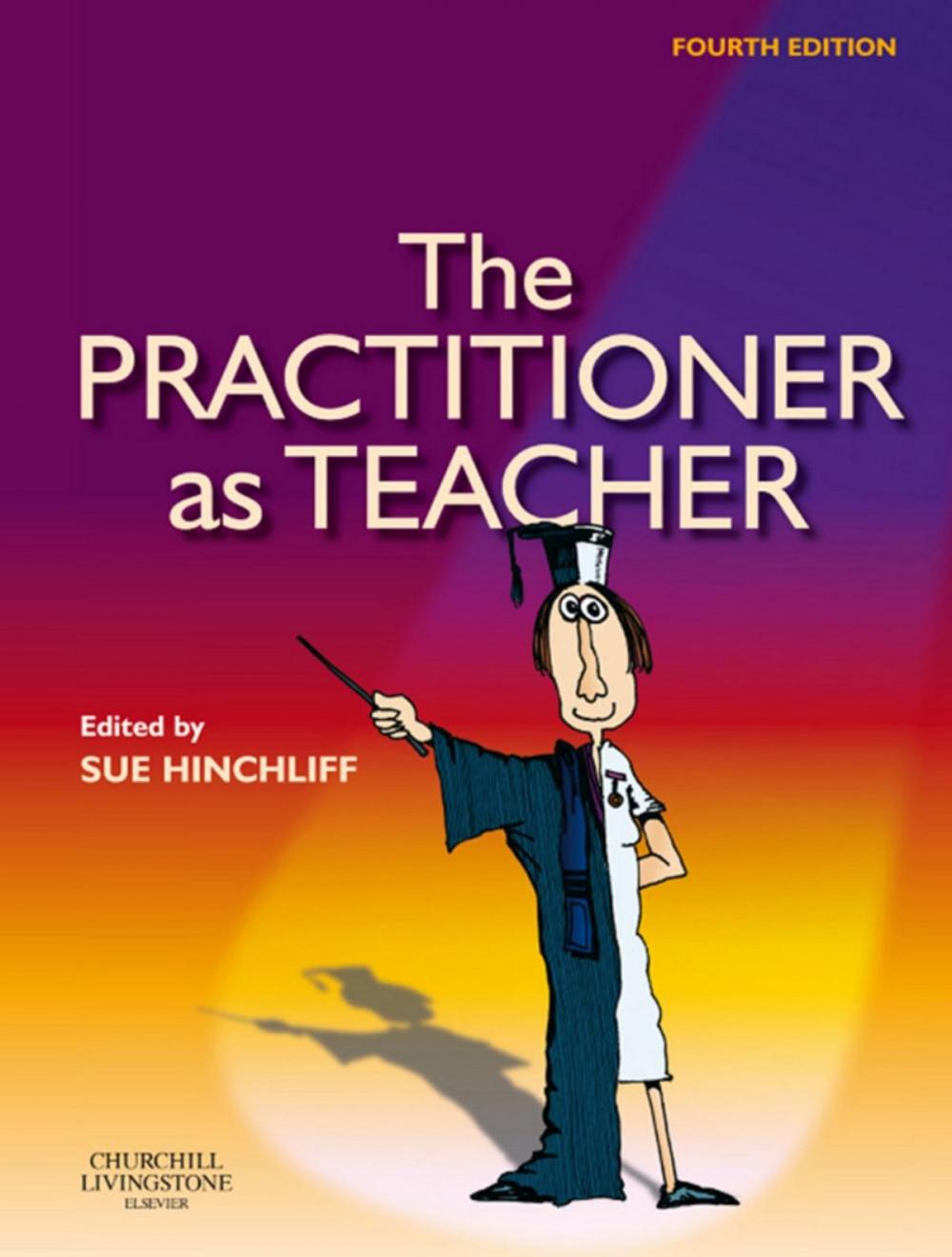 Big bigCover of The Practitioner as Teacher