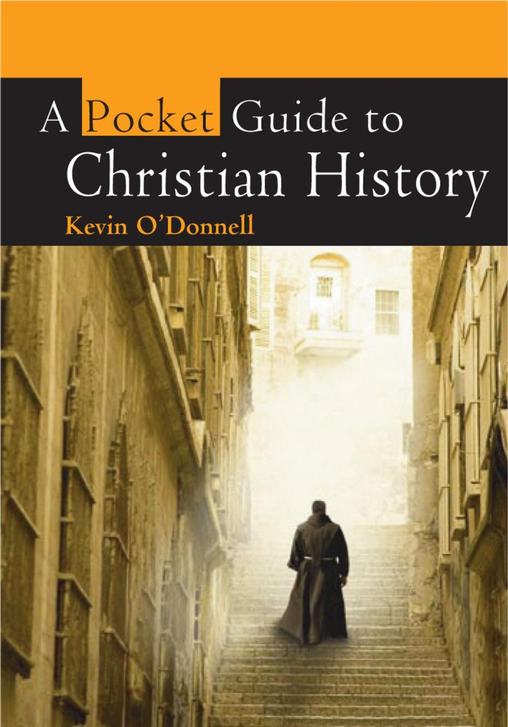 Big bigCover of A Pocket Guide to Christian History