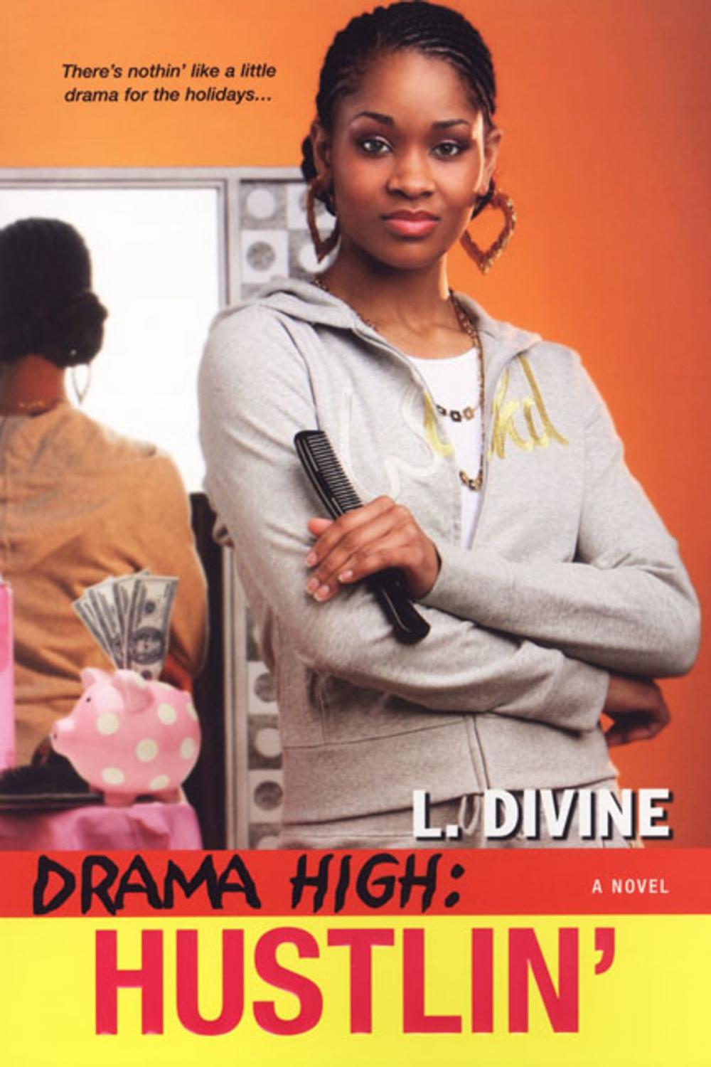 Big bigCover of Drama High: Hustlin'