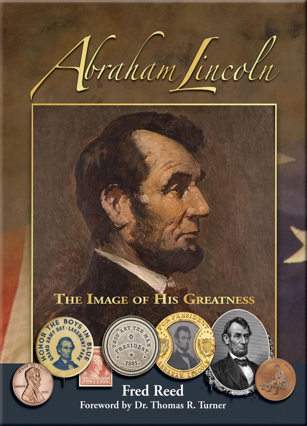 Big bigCover of Abraham Lincoln: The Image of His Greatness
