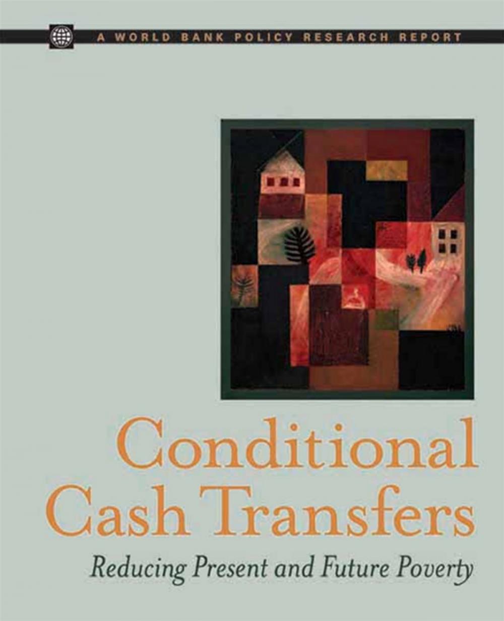 Big bigCover of Conditional Cash Transfers: Reducing Present And Future Poverty