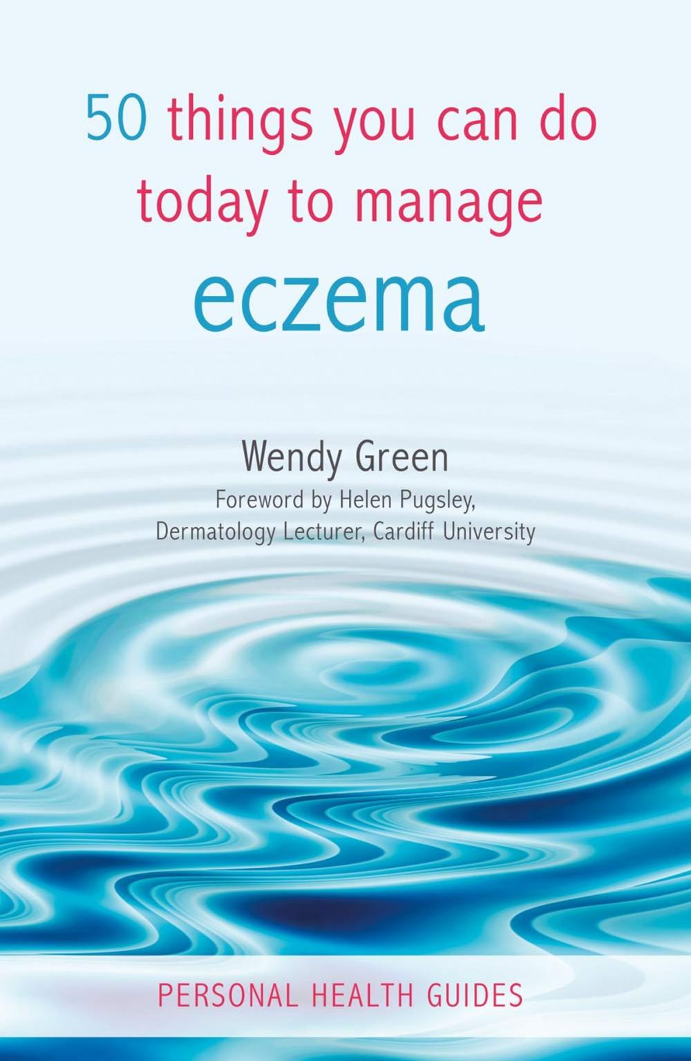 Big bigCover of 50 Things You Can Do Today to Manage Eczema