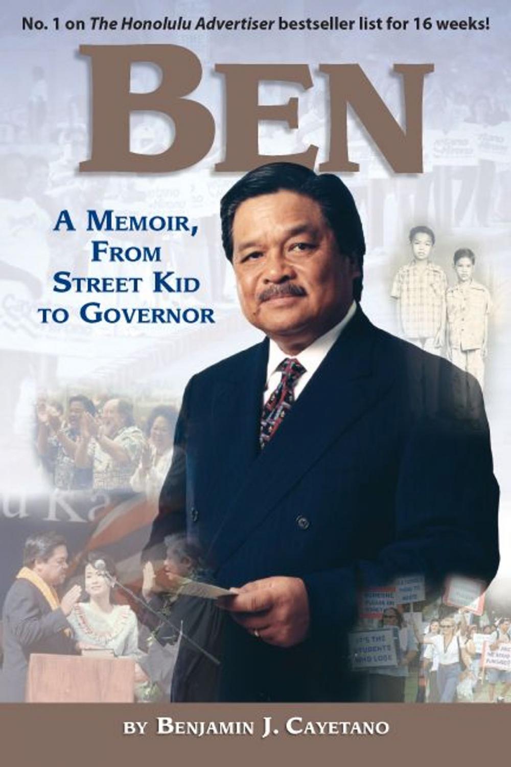 Big bigCover of Ben: A Memoir  From Street Kid To Governor