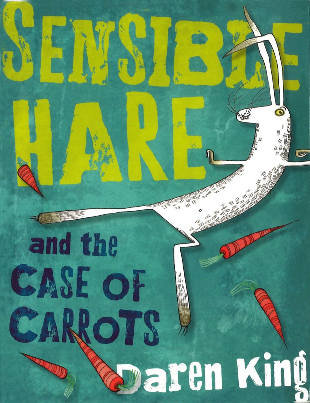 Big bigCover of Sensible Hare and the Case of Carrots