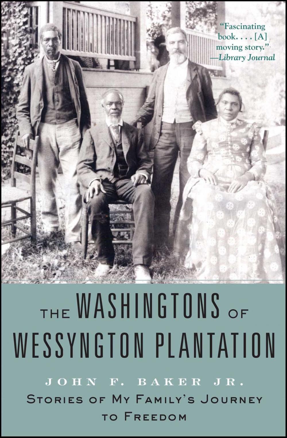 Big bigCover of The Washingtons of Wessyngton Plantation