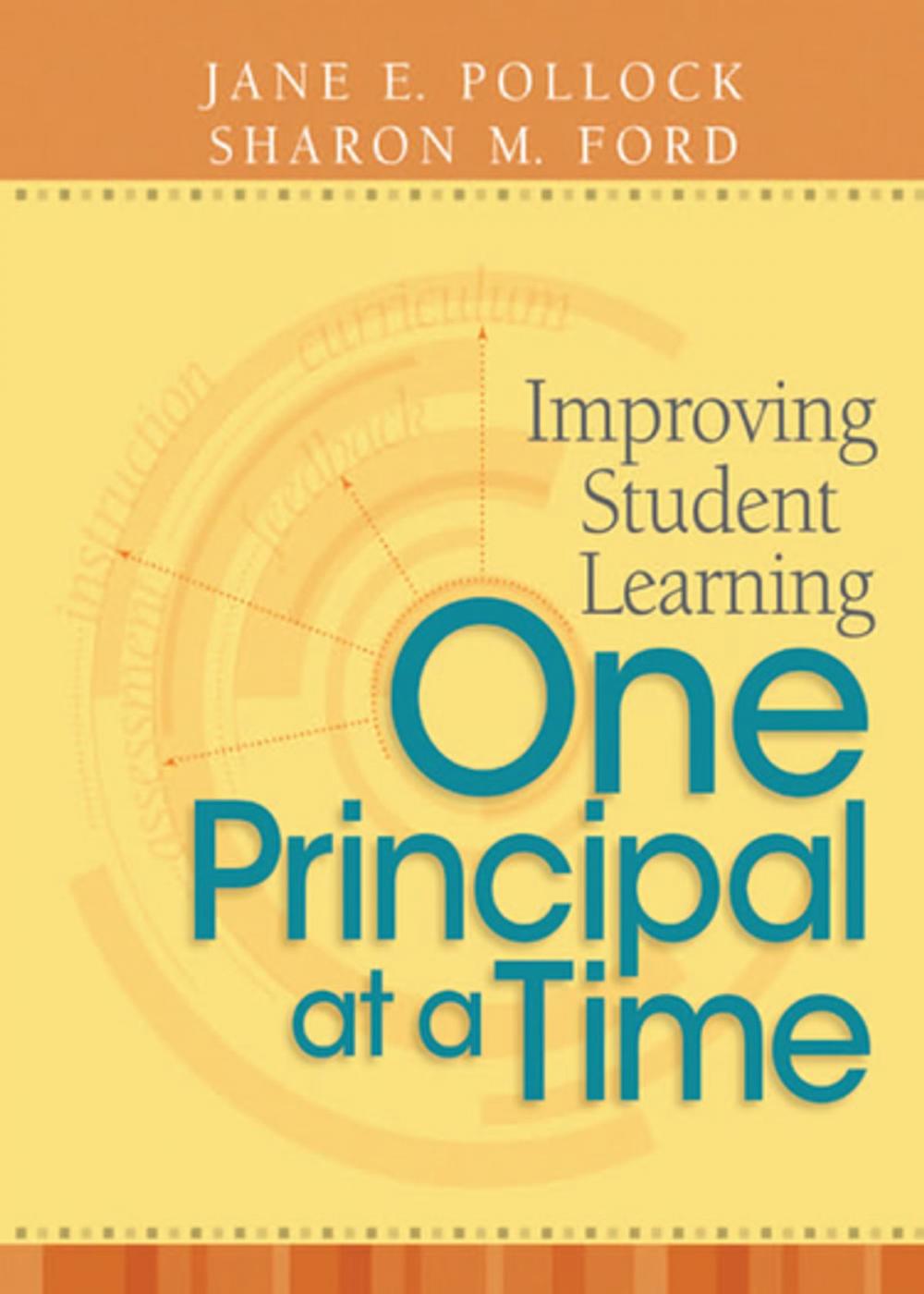 Big bigCover of Improving Student Learning One Principal at a Time