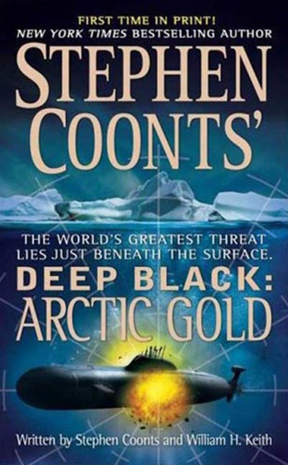 Big bigCover of Stephen Coonts' Deep Black: Arctic Gold