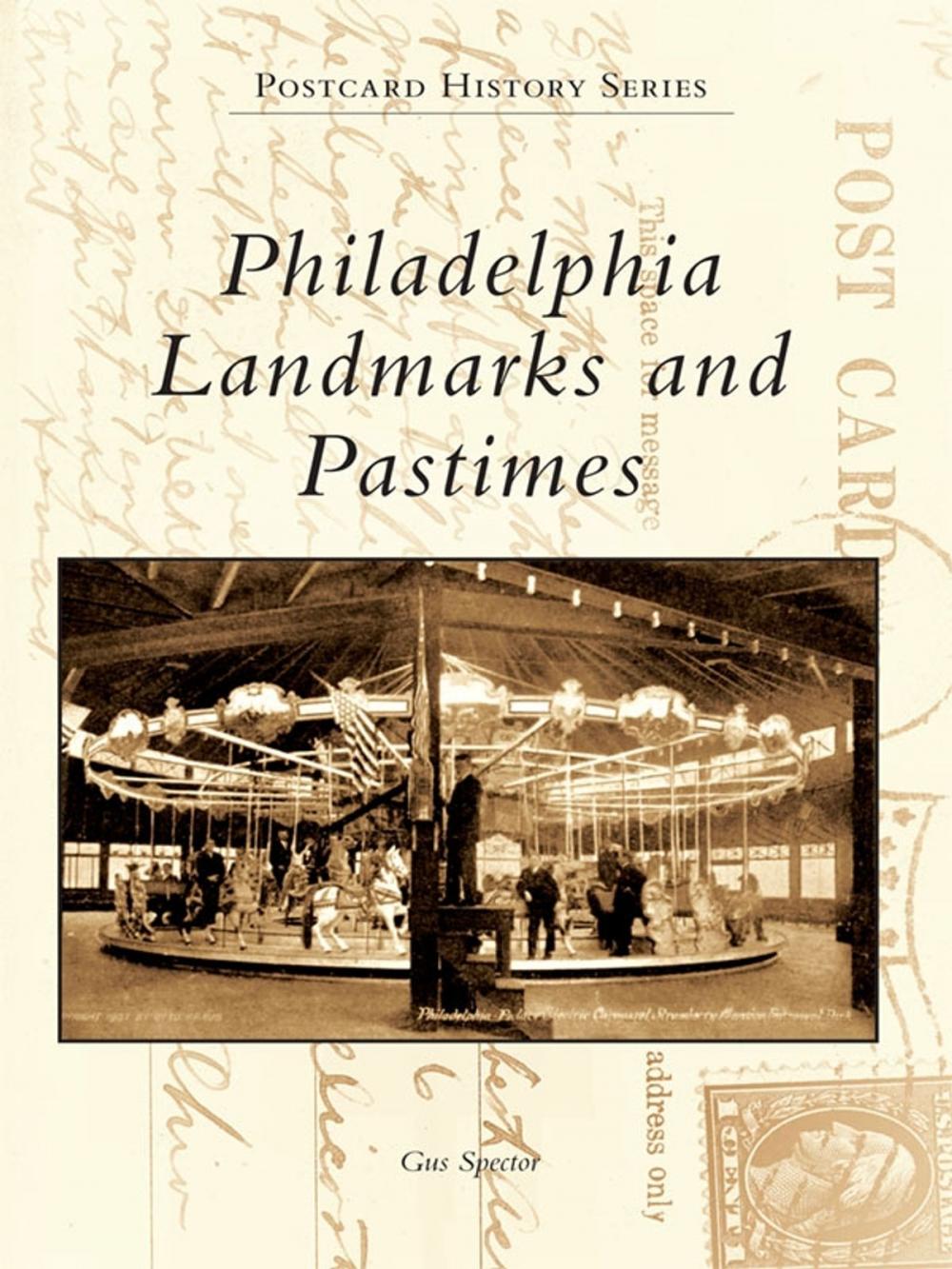 Big bigCover of Philadelphia Landmarks and Pastimes