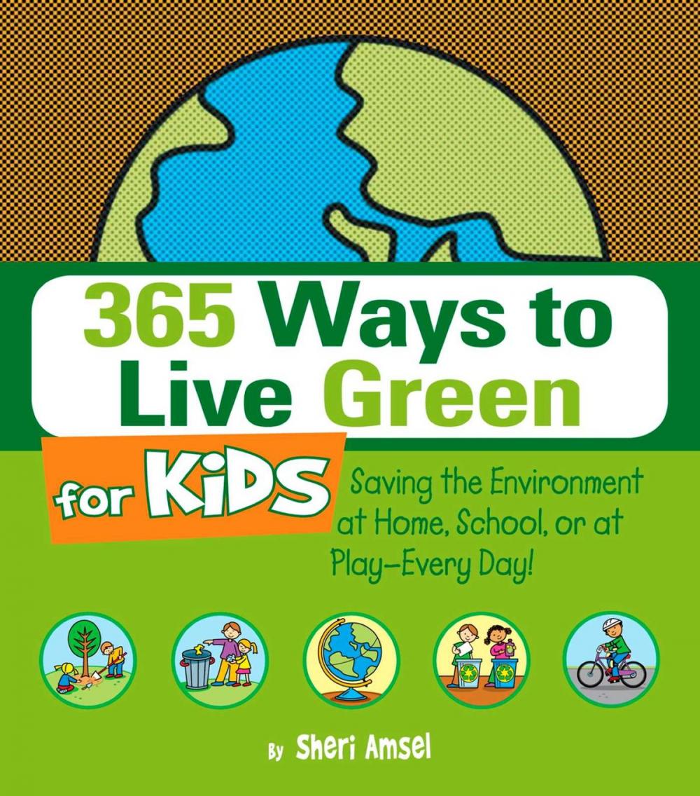 Big bigCover of 365 Ways to Live Green for Kids