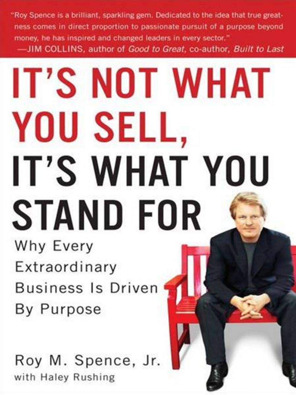 Big bigCover of It's Not What You Sell, It's What You Stand For