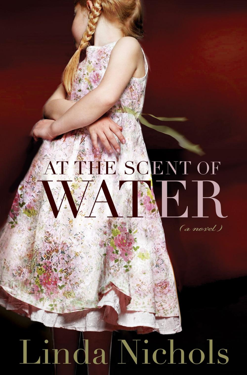 Big bigCover of At the Scent of Water (The Second Chances Collection Book #3)