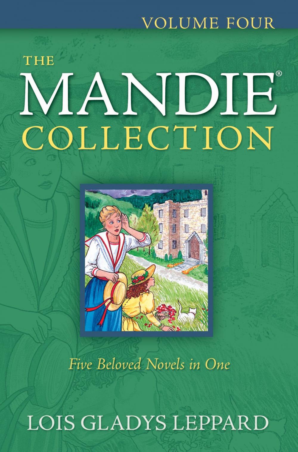 Big bigCover of Mandie Collection, The : Volume 4