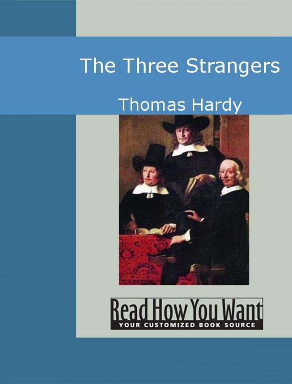 Big bigCover of The Three Strangers