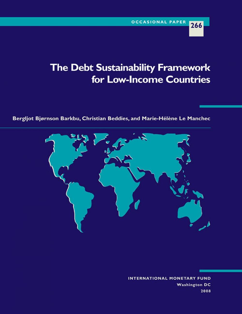 Big bigCover of The Debt Sustainability Framework for Low-Income Countries