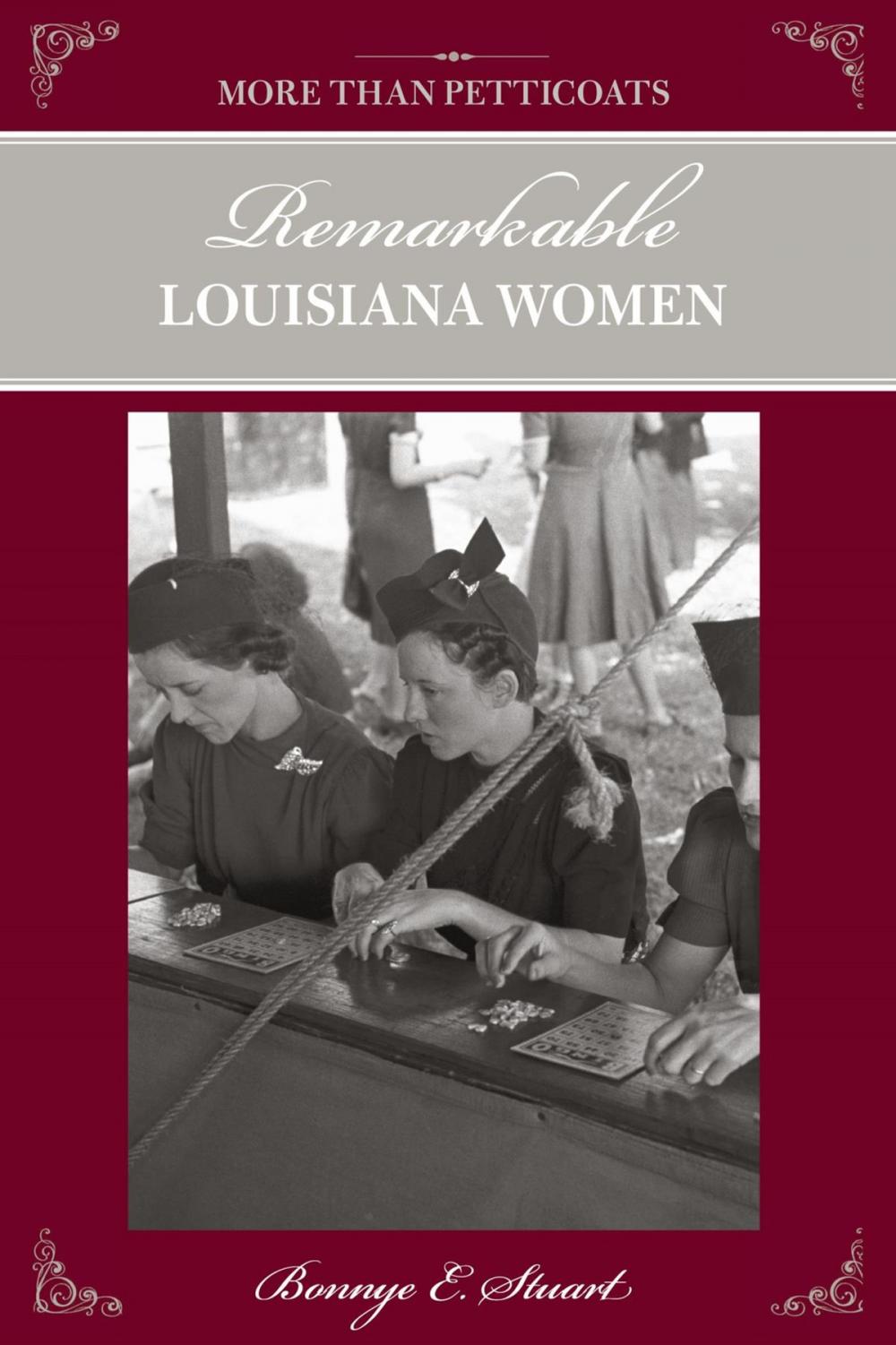 Big bigCover of More than Petticoats: Remarkable Louisiana Women