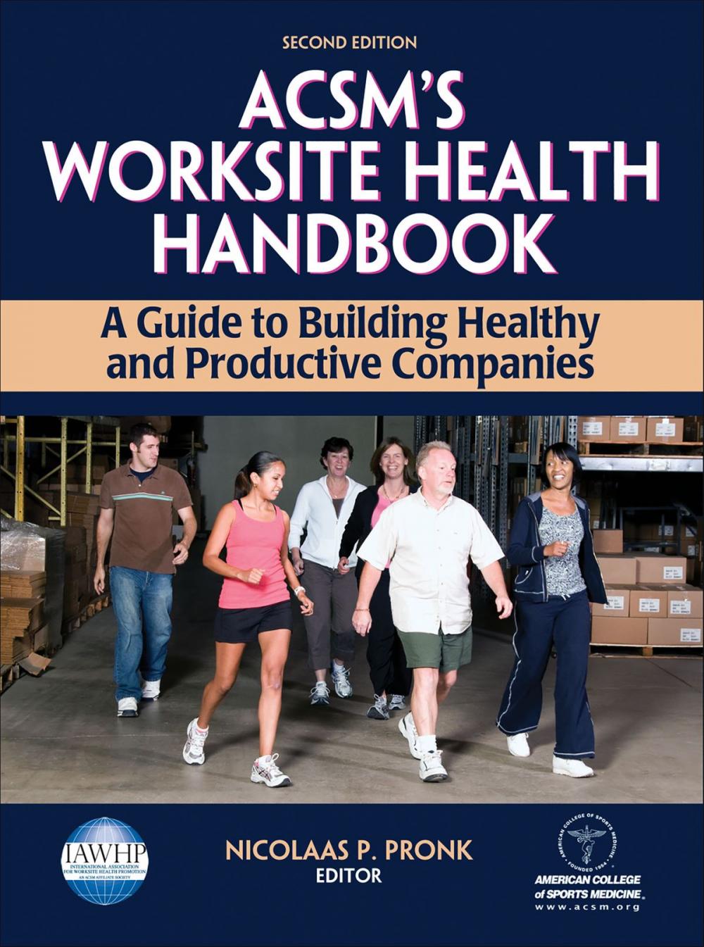 Big bigCover of ACSM's Worksite Health Handbook