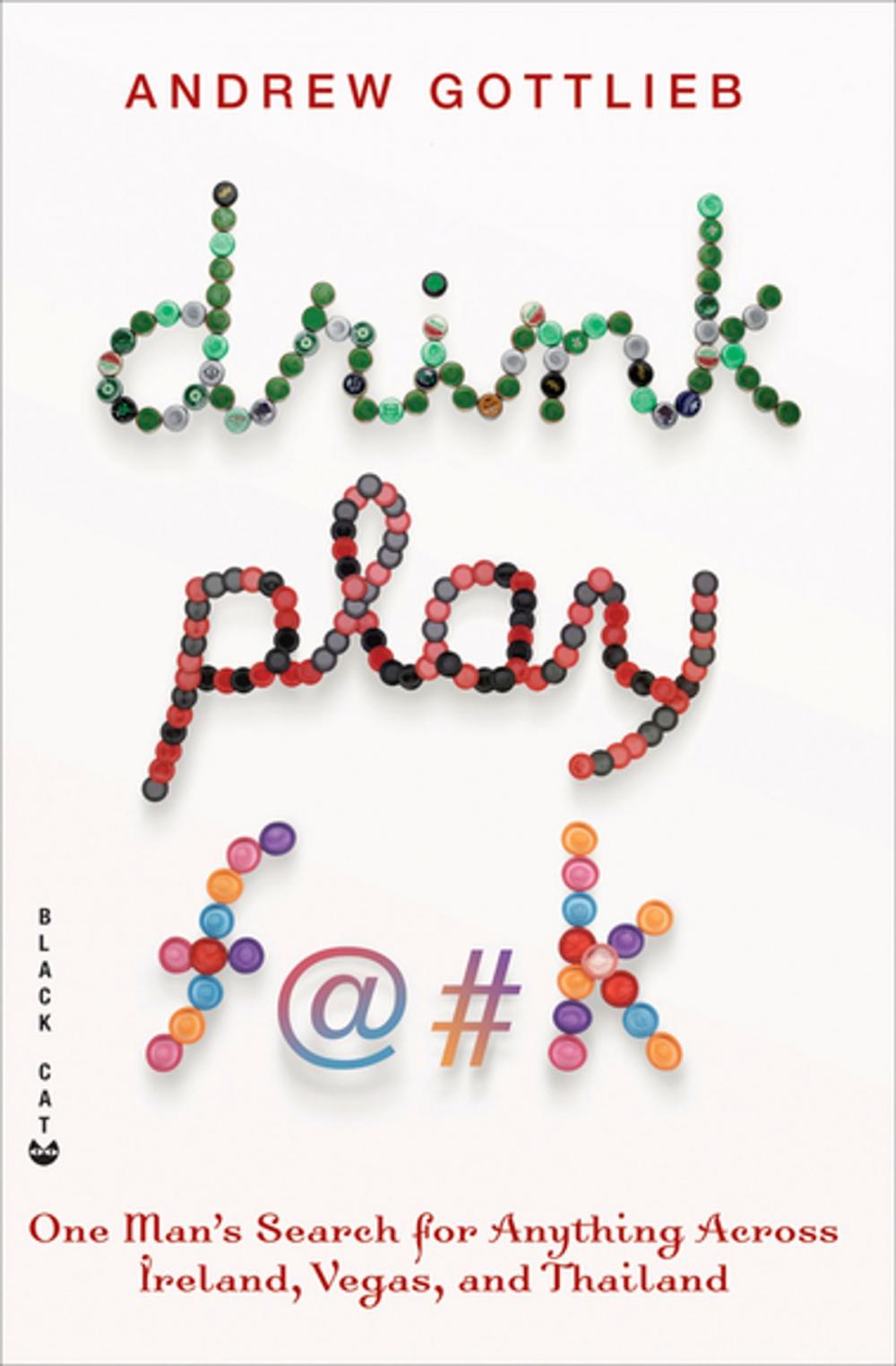 Big bigCover of Drink, Play, F@#k