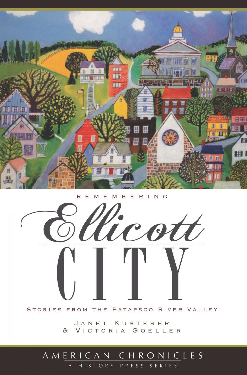 Big bigCover of Remembering Ellicott City