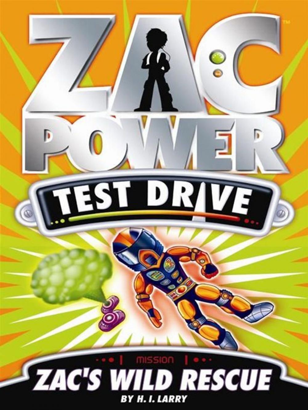 Big bigCover of Zac Power Test Drive: Zac's Wild Rescue