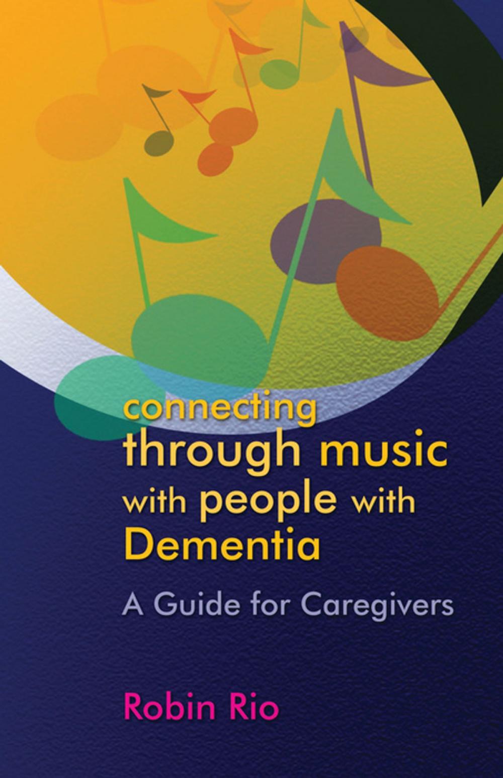 Big bigCover of Connecting through Music with People with Dementia