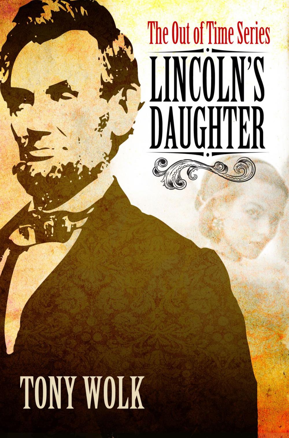 Big bigCover of Lincoln's Daughter