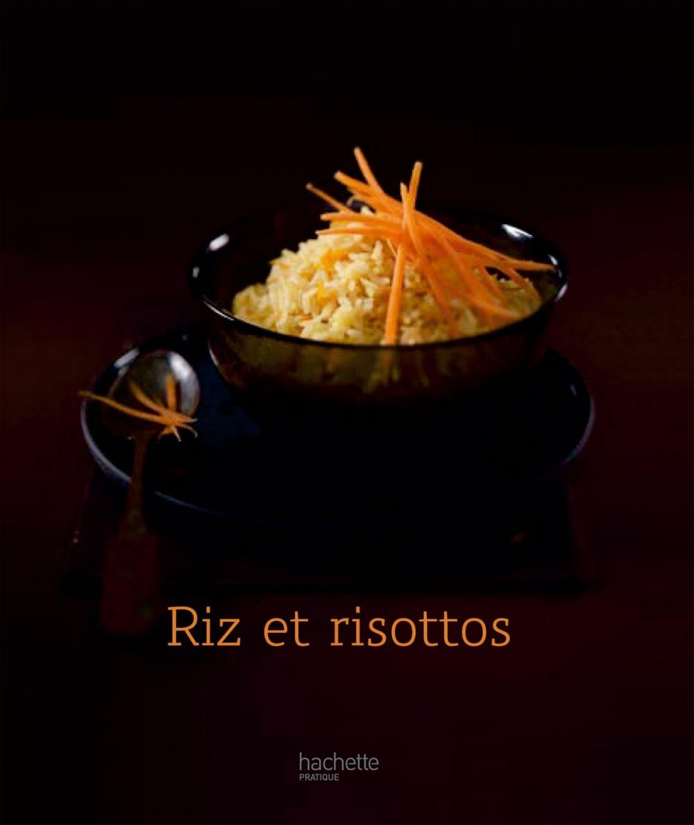 Big bigCover of Riz et risottos