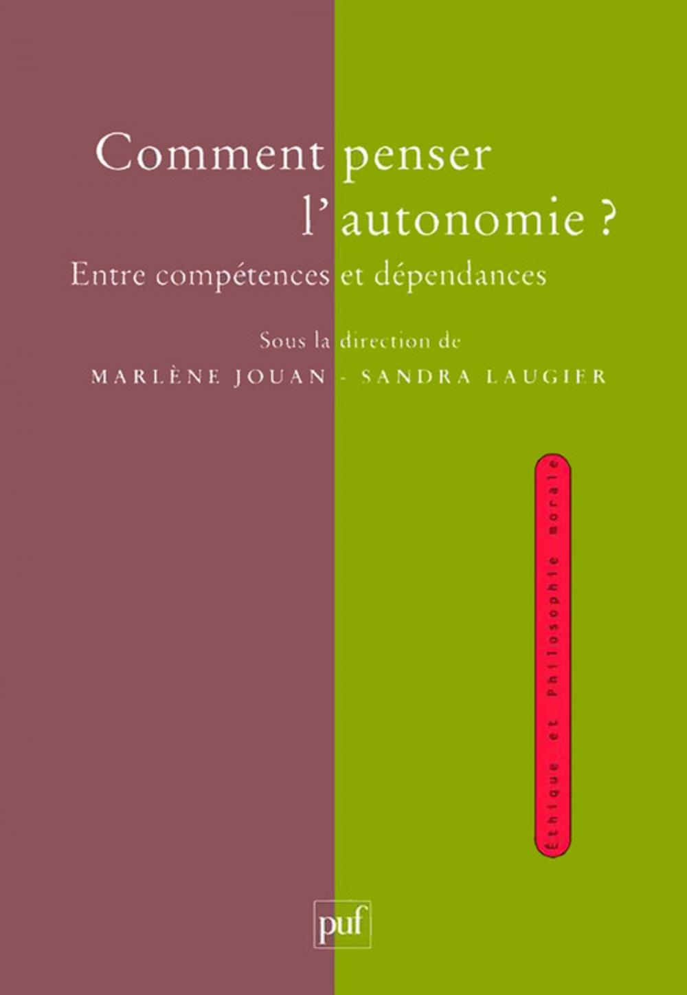 Big bigCover of Comment penser l'autonomie ?