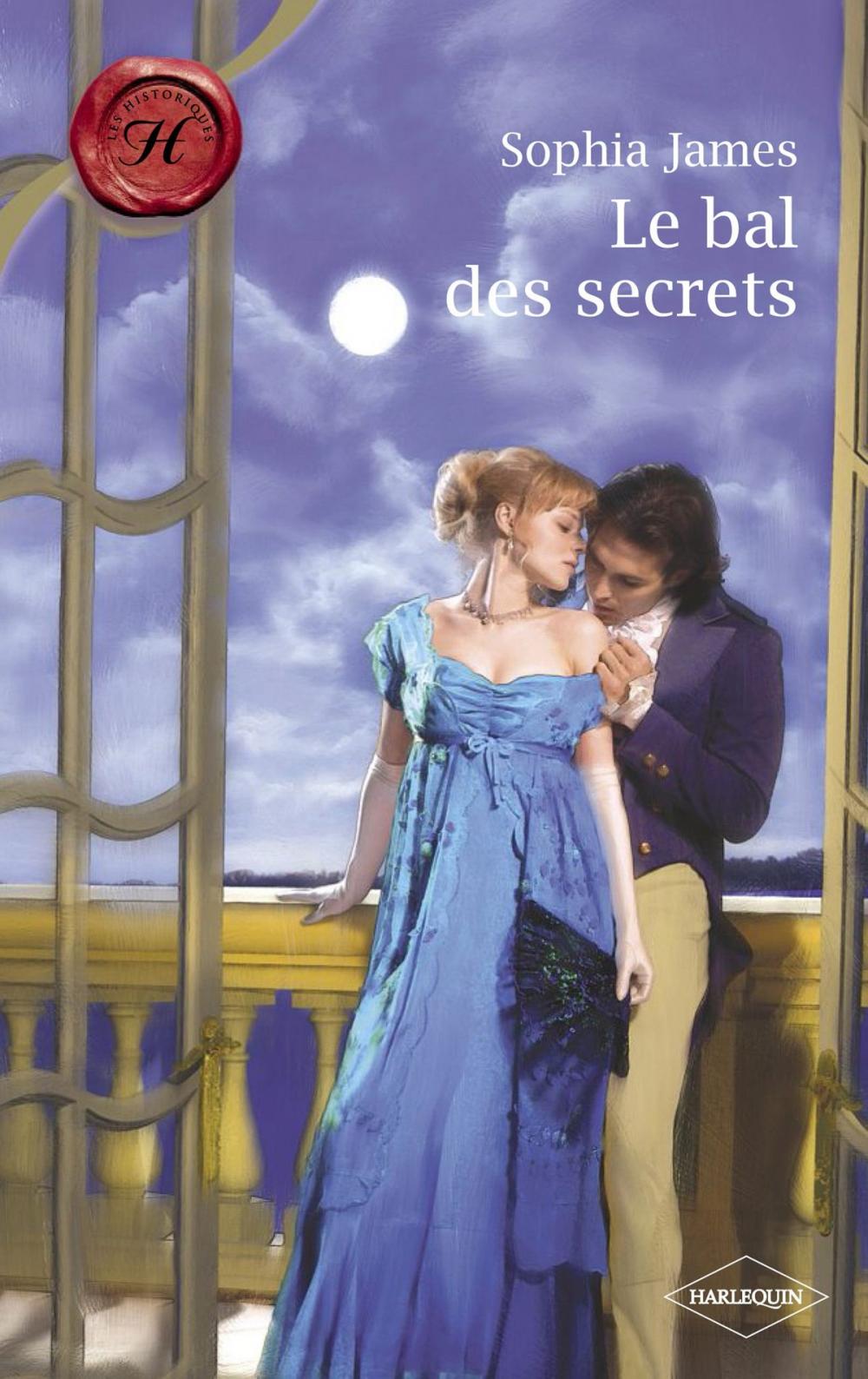 Big bigCover of Le bal des secrets (Harlequin Les Historiques)