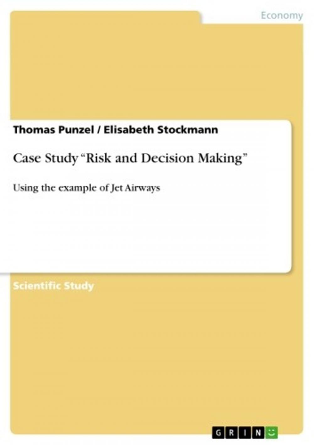 Big bigCover of Case Study 'Risk and Decision Making'