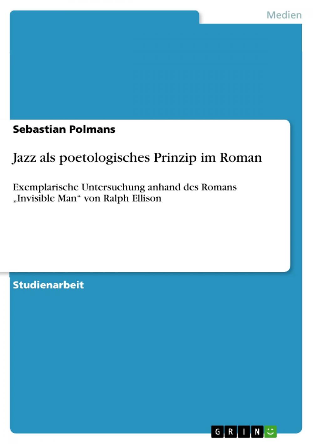 Big bigCover of Jazz als poetologisches Prinzip im Roman