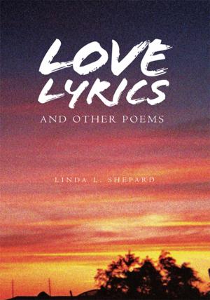 Cover of the book Love Lyrics and Other Poems by Mick E. Jones