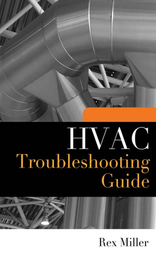 Cover of the book HVAC Troubleshooting Guide by Rex Miller, McGraw-Hill Education