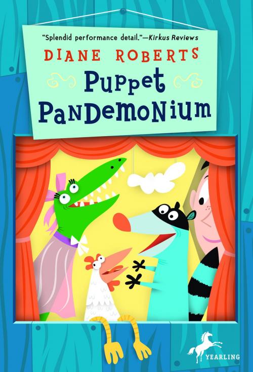 Cover of the book Puppet Pandemonium by Diane Roberts, Random House Children's Books