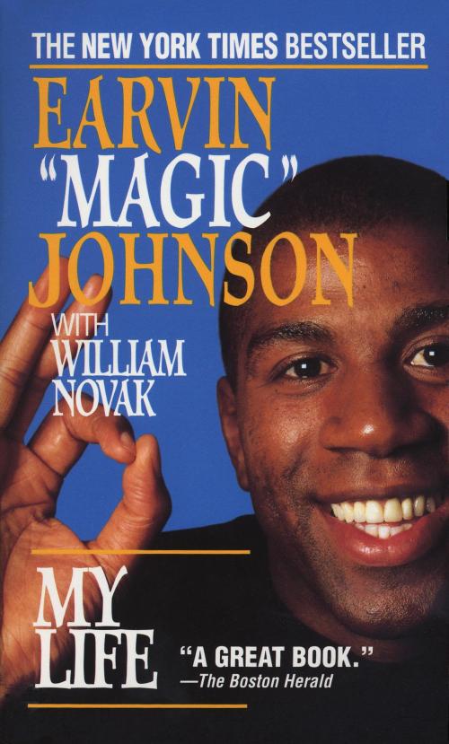 Cover of the book My Life by Earvin "Magic" Johnson, Random House Publishing Group