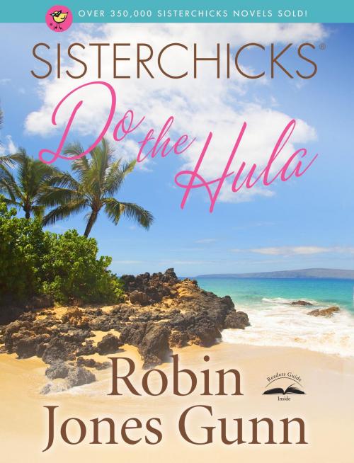 Cover of the book Sisterchicks Do the Hula by Robin Jones Gunn, The Crown Publishing Group