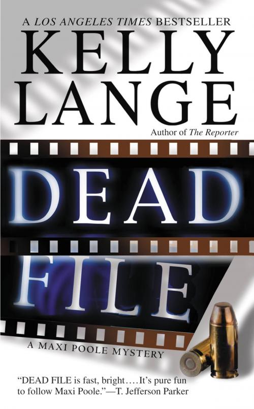 Cover of the book Dead File by Kelly Lange, Grand Central Publishing