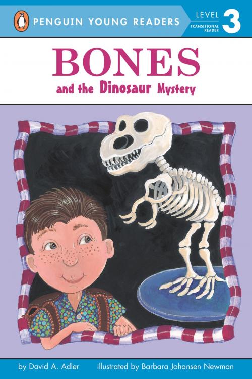 Cover of the book Bones and the Dinosaur Mystery by David A. Adler, Penguin Young Readers Group