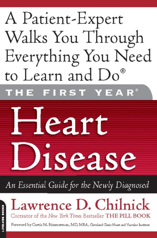 Cover of the book The First Year: Heart Disease by Lawrence D. Chilnick, Hachette Books