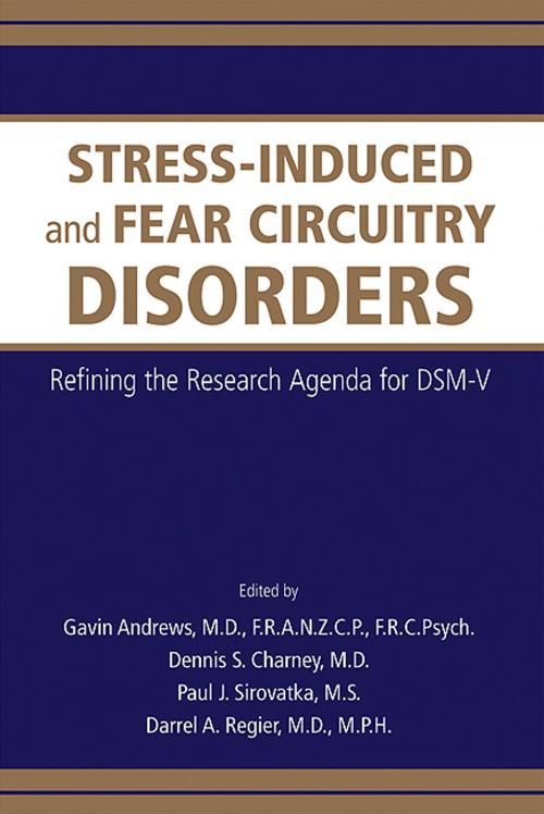 Cover of the book Stress-Induced and Fear Circuitry Disorders by , American Psychiatric Publishing