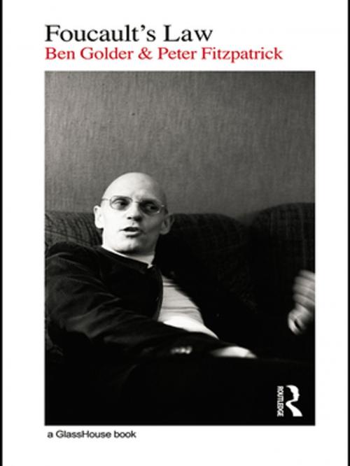 Cover of the book Foucault's Law by Ben Golder, Peter Fitzpatrick, Taylor and Francis