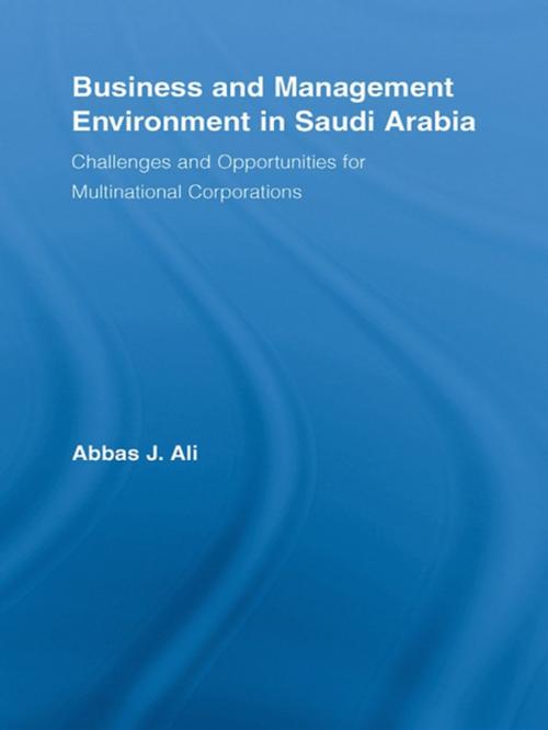 Cover of the book Business and Management Environment in Saudi Arabia by Abbas Ali, Taylor and Francis