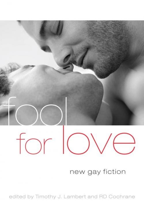 Cover of the book Fool For Love by , Cleis Press