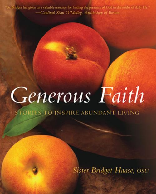 Cover of the book Generous Faith by Sister Bridget Haase, OSU, Paraclete Press