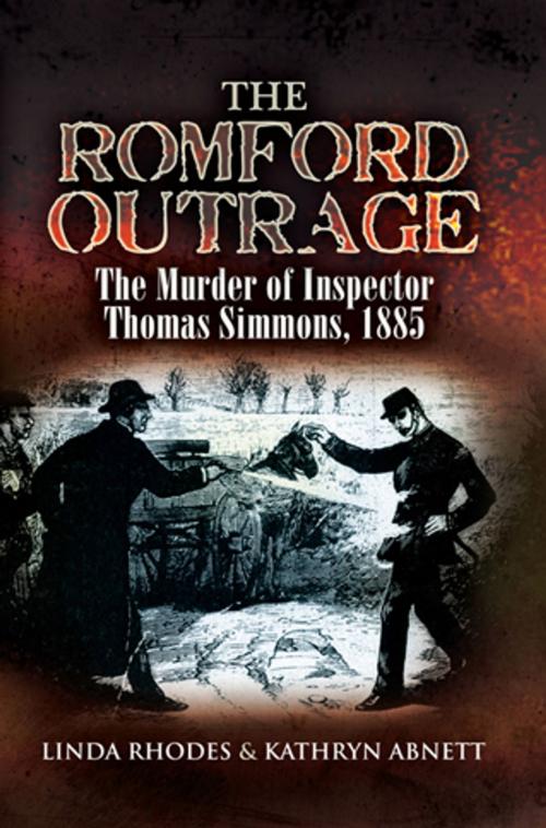 Cover of the book The Romford Outrage by Kathryn Abnett, Linda Rhodes, Pen and Sword