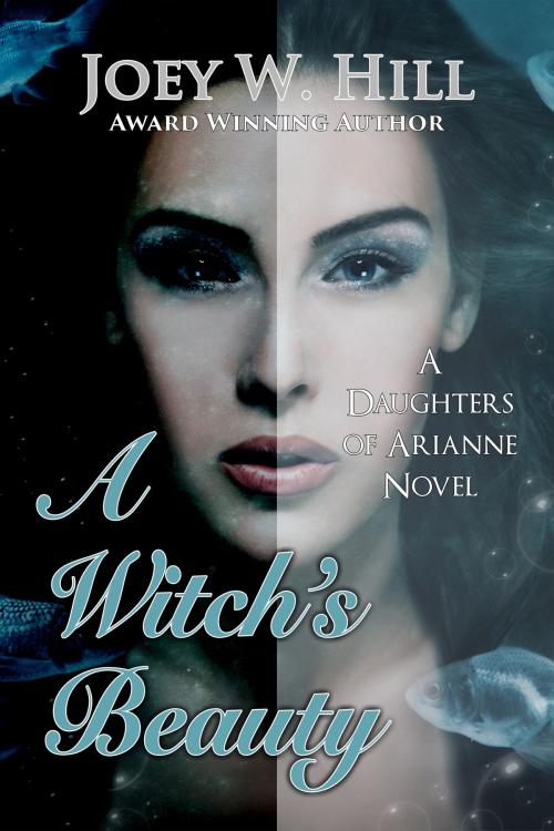 Cover of the book A Witch's Beauty by Joey W. Hill, Story Witch Press